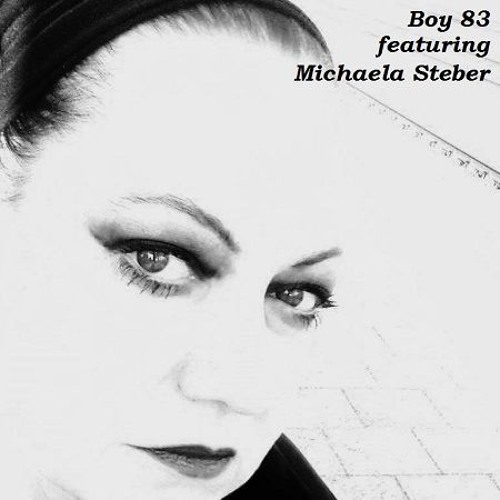 Boy 83 featuring Michaela Steber - Charismatic Face