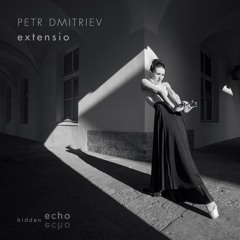 Petr Dmitriev - Extensio (OST Hidden Echo)