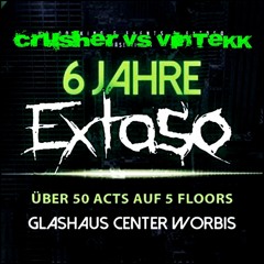 Crusher vs. Vintekk  @ 6 Jahre Extaso Bday [18.11.17 Glashaus Worbis]