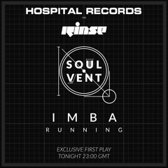 Imba - Running (Out Now!) [Hospital Rinse FM Rip]
