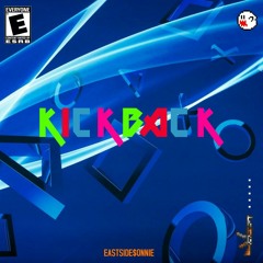 K I C K B A C K (Prod by - Skel)