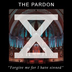 The Pardon (Confessions Tribute Mix)