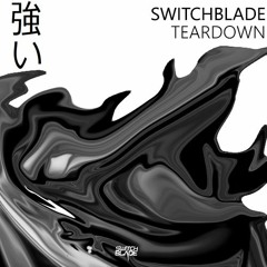 SwitchBlade - Teardown
