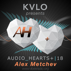 Alex Metchev - Audio_Hearts+ // November 2017