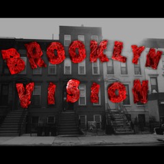 Brooklyn Vision (Prod. Chuki Beats)