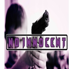 No Innocent - CoxteK