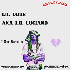Lil Dude - I Got Bitches (prod by Chnx)