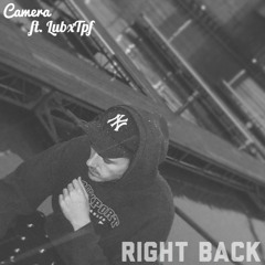 Right Back ft. LubxTpf