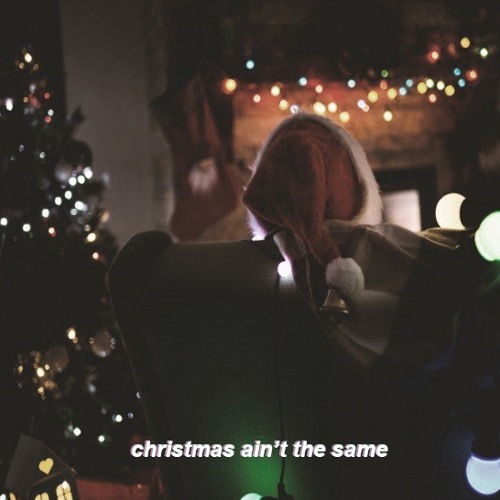 christmas ain't the same