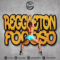 REGGAETON FOGOSO (Vol.I) X Dj Diego Navarro