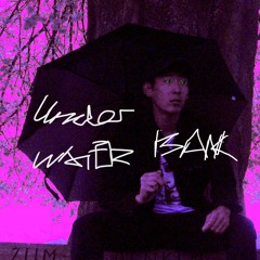 UNDERWATER  BANK* Feat, Avokato (Prod. by Cp Priest)