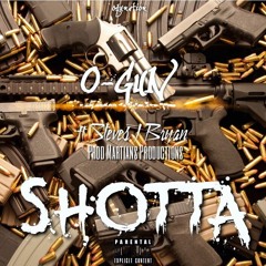 SHOTTA FT STEVES J BRYAN