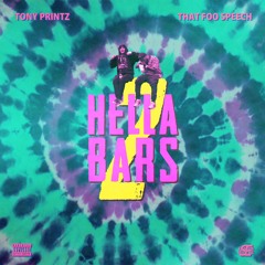 Hella Bars 2 (feat. That Foo Speech)