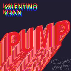 Valentino Khan - PUMP ( BRISKY REMIX )