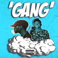 Gang - T-Stivez x Daewoo (Prod. Kid Ocean)