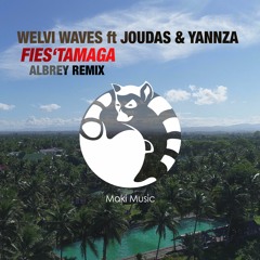 Welvi Waves Ft Joudas , Yannza - Fies'Tamaga(ALBREY Remix )FREE DL***