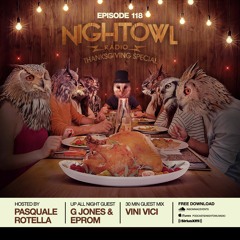 Night Owl Radio 118 ft. G Jones & Eprom and Vini Vici