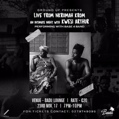 Kwesi Arthur - 8pm in Tema