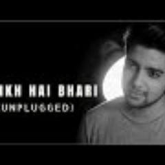 Aankh Hai Bhari Bhari - Unplugged Cover | Kumar Sanu | Siddarth Salathia