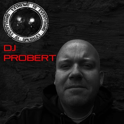 DJ PROBERT / EXTREME IS EVERYTHING #16 ON TOXIC SICKNESS / 90S HARDCORE SPECIAL / NOVEMBER / 2017