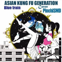 Asian Kun-Fu Generation - Blue Train (Cover Español)