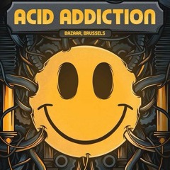 FRANKY JONES @ ACID ADDICTION (24.11.17 - BAZAAR - BRUSSEL)