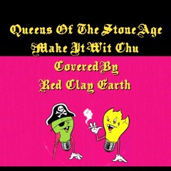 Make It Wit Chu (Cover) Queens Of The Stone Age (Instrumental)