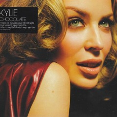 Kylie Minogue - Chocolate (Luin's Fudge & Jury Mix)