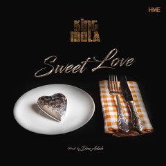 Sweet Love by King Mola