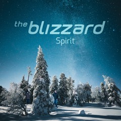 The Blizzard - Spirit (Radio Edit) [Patreon download]