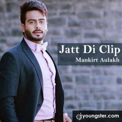 Jatt Di Clip