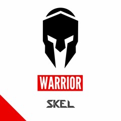 Skel - Warrior (Original Mix)[Click on Buy for free download]