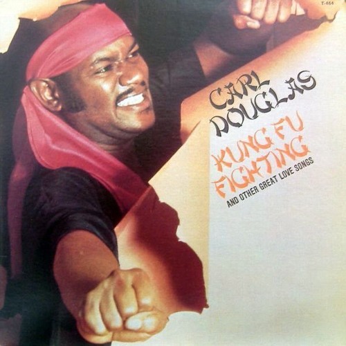 Carl Douglas - Kung fu fighting