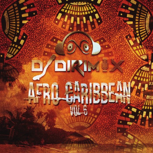 DJ STATION #192 DJ DIRIMIX - "ISSA LUV THING" Afro Caribbean Vol 6!