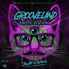 Grooveland Exotic Edition By John Coneo