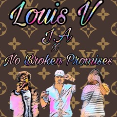 Louis V (Feat. No Broken Promises)
