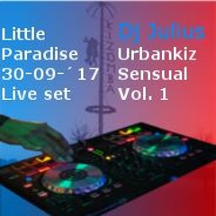 Live set Ering Dj Julius Urbankiz Sensual vol. 1 @ Little Paradise  30-09-2017