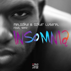Melodika & Ozkar Lugarel Feat Geez- Insomnia (Rubb LV Remix) Teaser