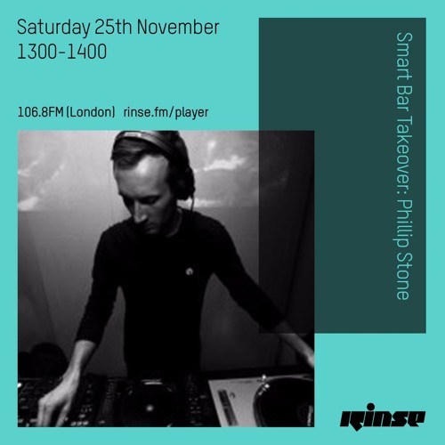 Smartbar Takeover - Phillip Stone - 25th November 2017