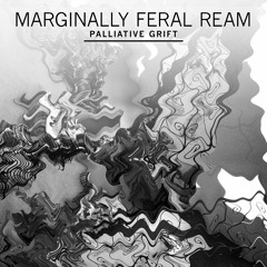 Marginally Feral Ream - Wander and Wonder