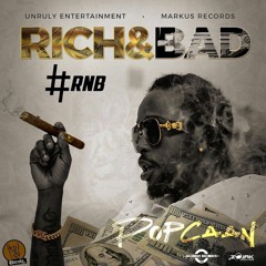 Popcaan - Rich & Bad