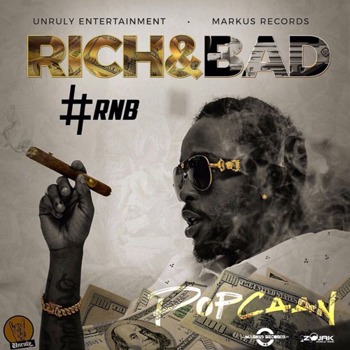 Popcaan - Rich & Bad