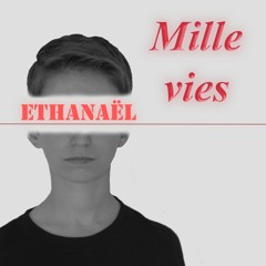 Mille vies