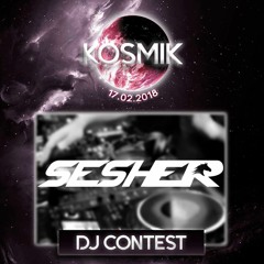 **WINNING ENTRY** | SESHER - Kosmik DJ contest