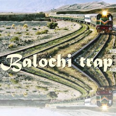 Balochi Trap