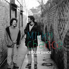 Milky Chance - Stolen Dance (Schizophren´s Bootleg)FREE DOWNLOAD
