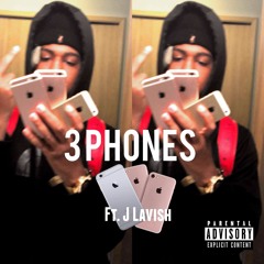 3 Phones (Feat. JLavish)