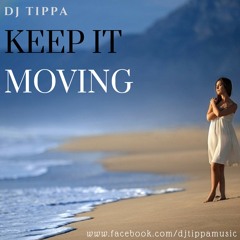 Keep it Moving ** Free Download **
