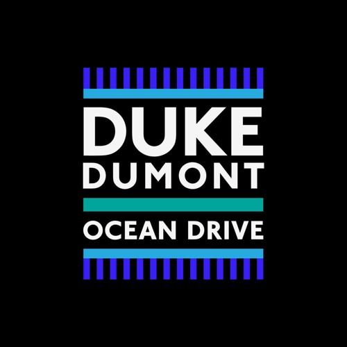 Stream Duke Dumont - Ocean Drive (MT SOUL Remix)(Free Download) by MT SOUL  | Listen online for free on SoundCloud
