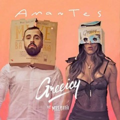 Amantes (Djjp) Greeicy Ft Mike Bahia